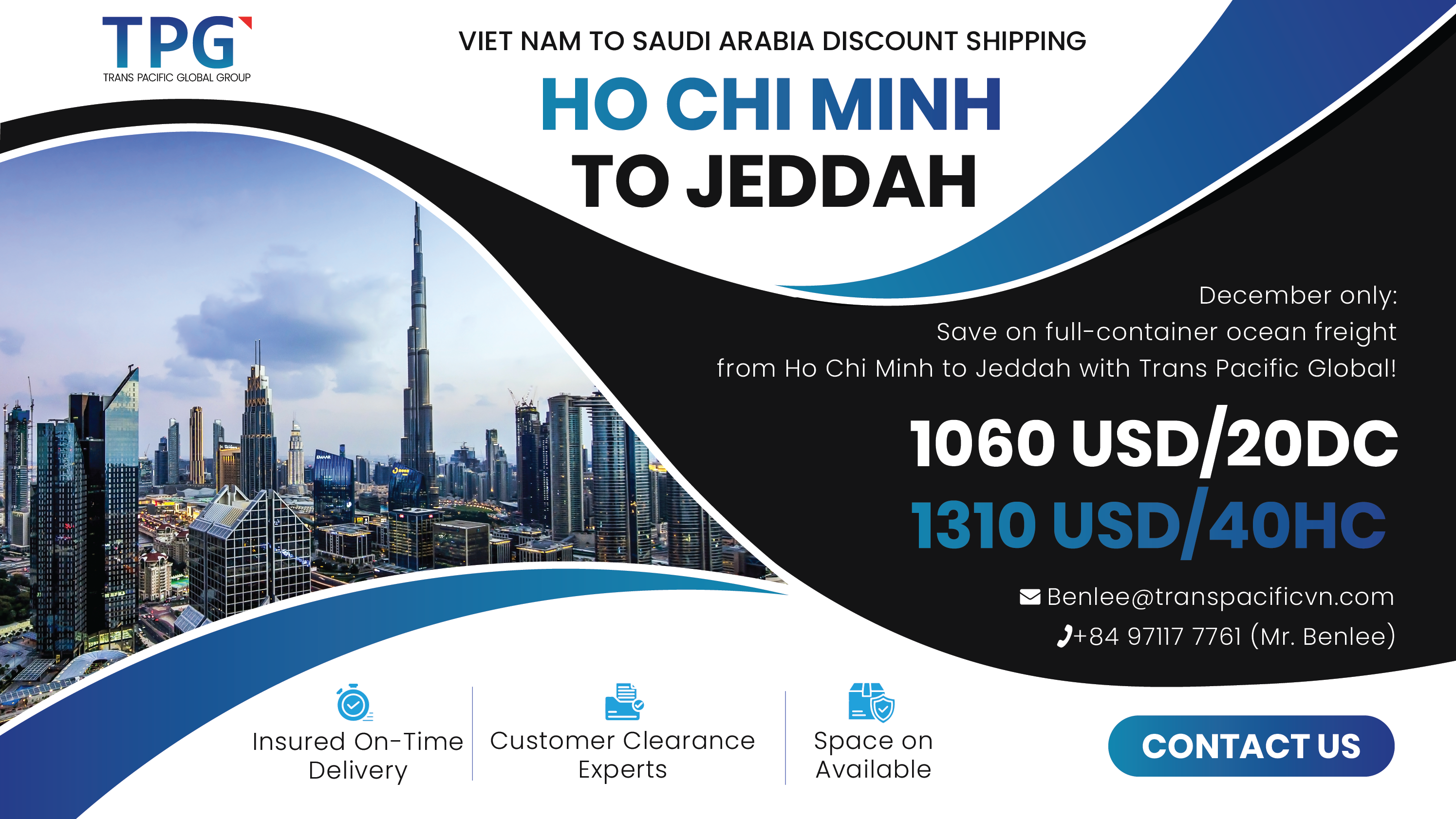 TPG offer special discount shipping price for the route: HCM to Jeddah, Saudi Arabia